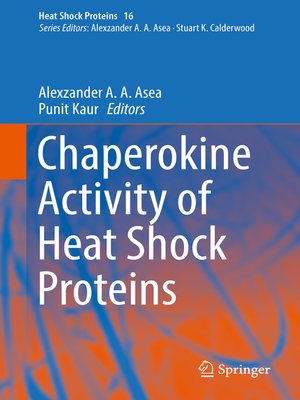 cover image of Chaperokine Activity of Heat Shock Proteins